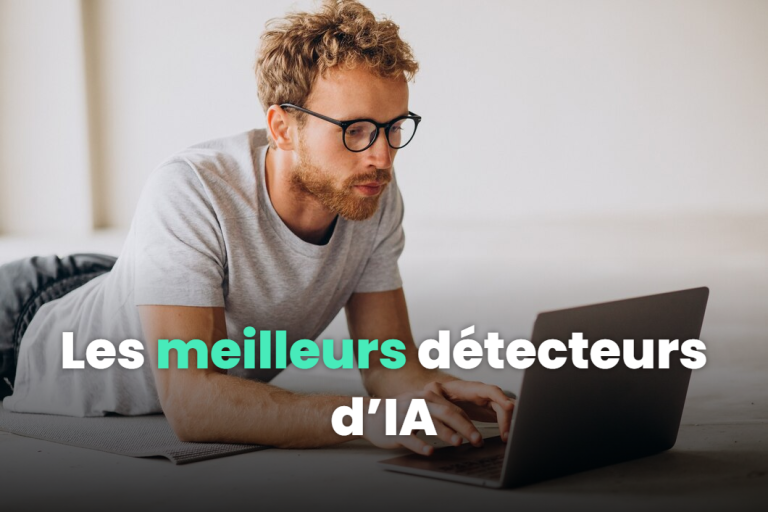 Les meilleurs détecteurs d’IA en 2026